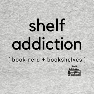 Book Nerd + Bookshelves T-Shirt